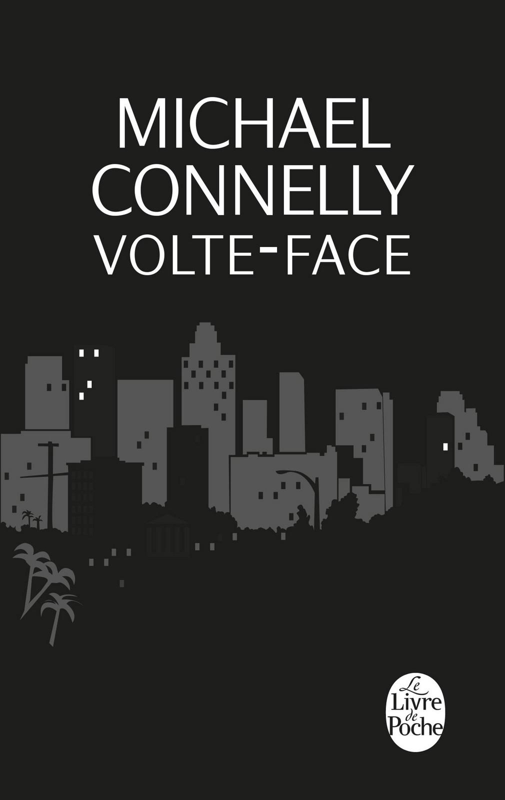 Michael Connelly: Volte-face (French language, 2013)