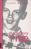 Larry Kramer: The destiny of me (1993, Nick Hern Books)