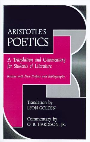 Leon Golden, O. B. Hardison: Aristotle's Poetics (Paperback, 1982, Florida State University)