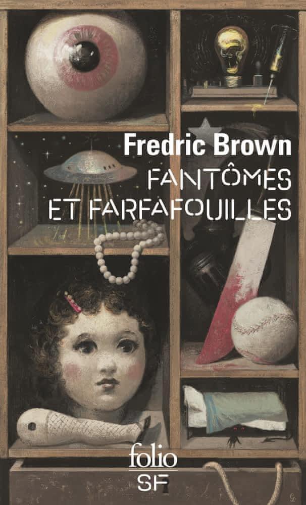 Fredric Brown: Fantômes et farfafouilles (French language, 2001)