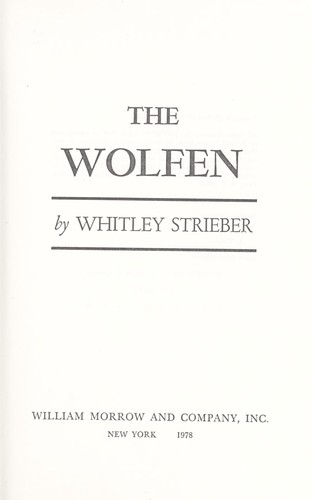 Whitley Strieber: The wolfen (1978, Morrow)