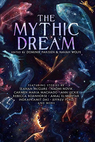 The Mythic Dream (Paperback, 2019, Gallery / Saga Press)
