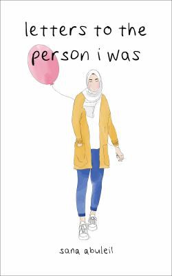 Sana Abuleil: Letters to the Person I Was (2020, Andrews McMeel Publishing)