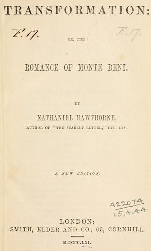Nathaniel Hawthorne: Transformation (1860, Smith, Elder)