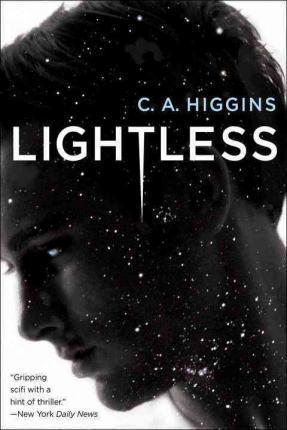 C.A. Higgins: Lightless (2016, Del Rey)