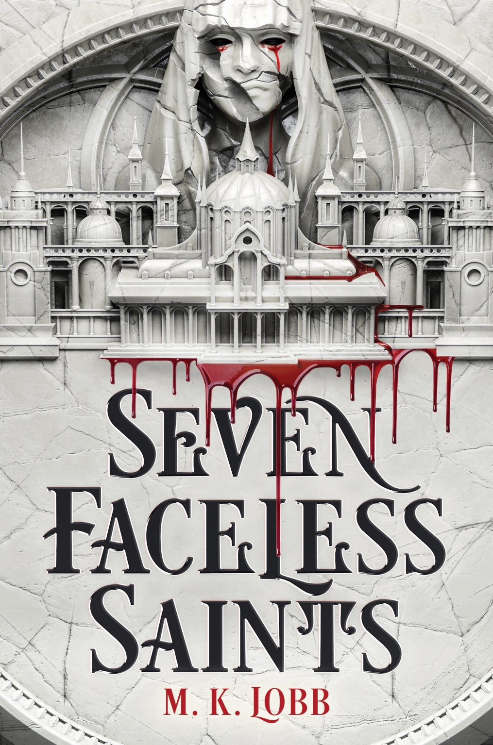 M. K. Lobb: Seven Faceless Saints (2023, Little, Brown Books for Young Readers)