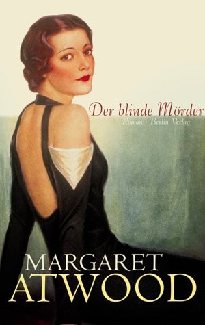 Margaret Atwood: Der blinde Mörder (German language, 2000, Berlin Verlag)