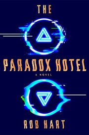 Rob Hart: The Paradox Hotel (Paperback, 2023, Ballantine Books)