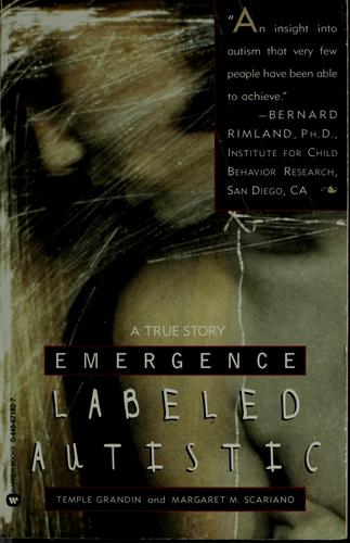 Temple Grandin: Emergence (1996, Warner Books)
