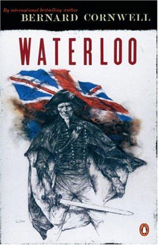Bernard Cornwell: Sharpe's Waterloo (Richard Sharpe's Adventure Series #20) (2001, Penguin)