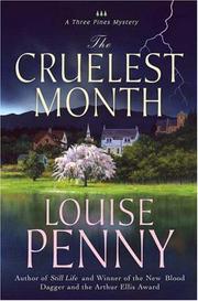 Louise Penny: The Cruelest Month (2008, St. Martin's Minotaur)