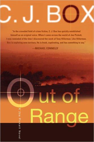 C.J. Box: Out of range (2005, G.P. Putnam's Sons)