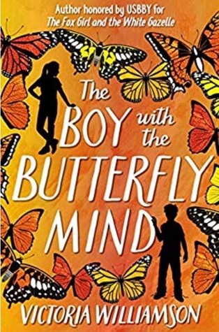 Victoria Williamson: The Boy With the Butterfly Mind (2019, Floris Books)