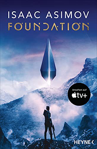 Isaac Asimov: Foundation (Paperback, German language, 2021, Heyne Verlag)