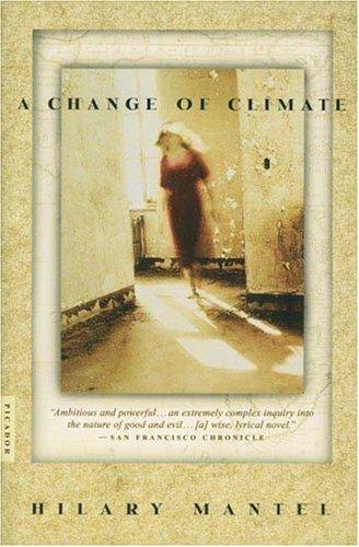 Hilary Mantel: A Change of Climate (Paperback, 2003, Picador)