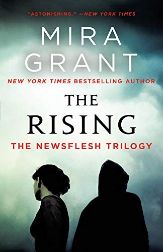 Mira Grant: The Rising (Paperback, 2019, Orbit)