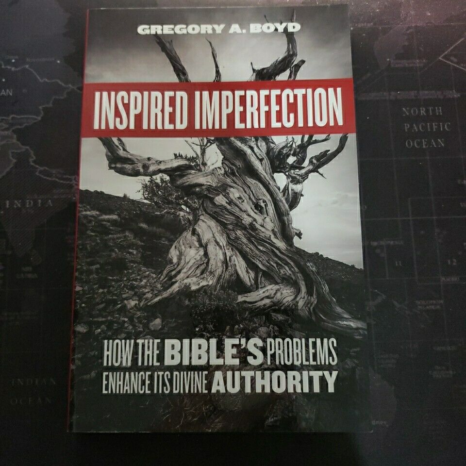Gregory A. Boyd: Inspired Imperfection (2020, 1517 Media)