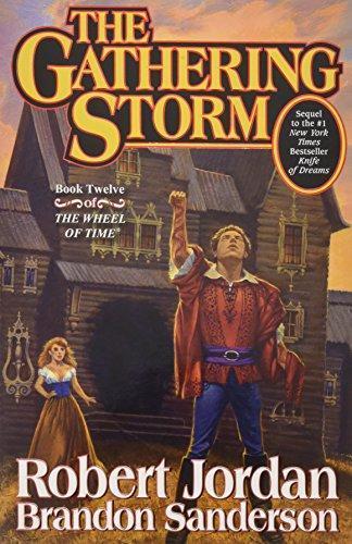 Robert Jordan, Brandon Sanderson: The Gathering Storm (Wheel of Time, #12) (Hardcover, 2009, Tor)