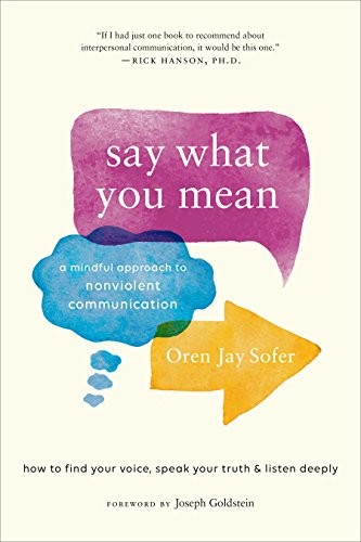 Oren Jay Sofer: Say What You Mean (Paperback, 2018, Shambhala)