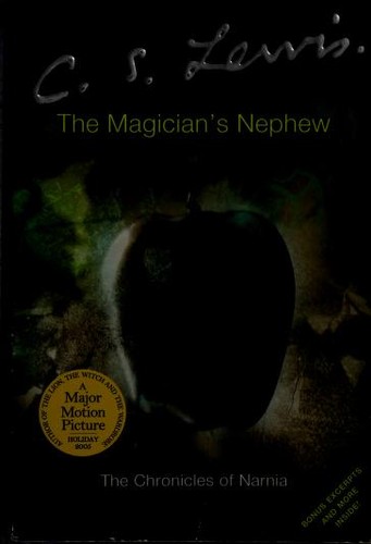 C. S. Lewis: The magician's nephew (2005, HarperCollins)