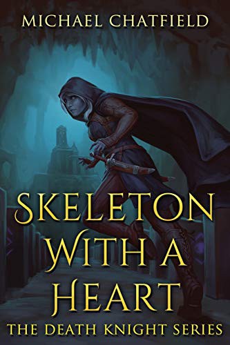 Michael Chatfield: Skeleton with a Heart (Paperback, 2020, MC Publishing Inc)