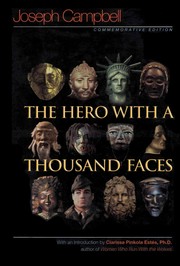 Joseph Campbell: The hero with a thousand faces (2008, New World Library)