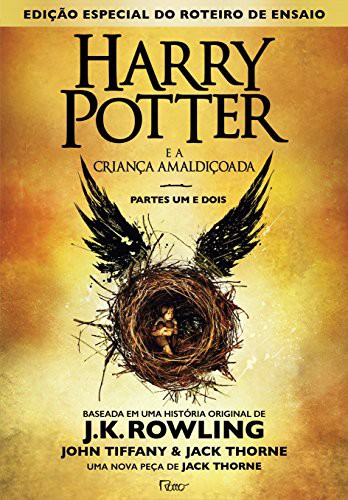 _: Harry Potter e a Criança Amaldiçoada - Parte Um e Dois (Paperback, Portuguese language, 2016, Rocco)