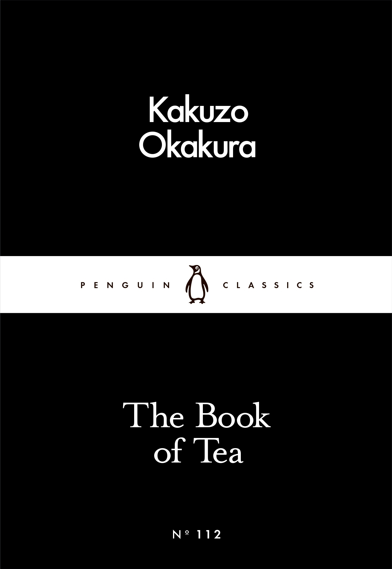 Okakura Kakuzo: Book of Tea (2016, Penguin Books, Limited)