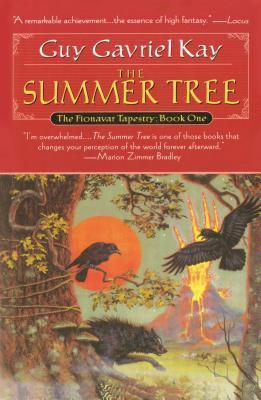 Guy Gavriel Kay: The Summer Tree (2001)