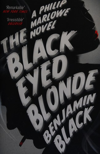 Benjamin Black: The black-eyed blonde (2015, Macmillan)