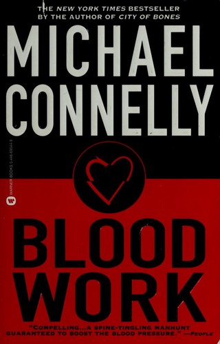 Blood Work (2002, Grand Central Publishing)
