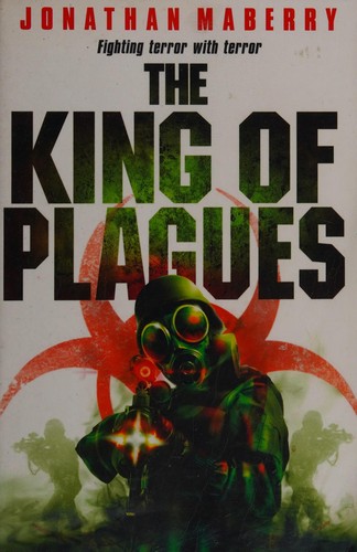 Jonathan Maberry: The king of plagues (2012, Gollancz)