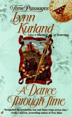 Lynn Kurland: A Dance through Time (Time Passages Romance) (Paperback, 1996, Jove)