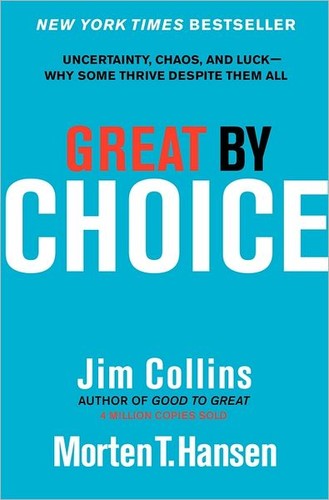 Jim Collins: Great by Choice (2011, HarperCollins Publishers)