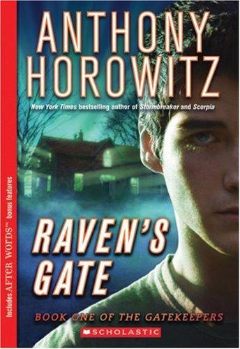 Anthony Horowitz: Raven's gate (Hardcover, 2005, Scholastic Press)