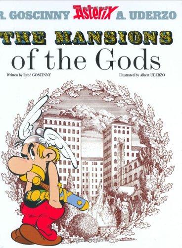 René Goscinny: Asterix The Mansions of the Gods (Asterix) (Hardcover, 2005, Orion)