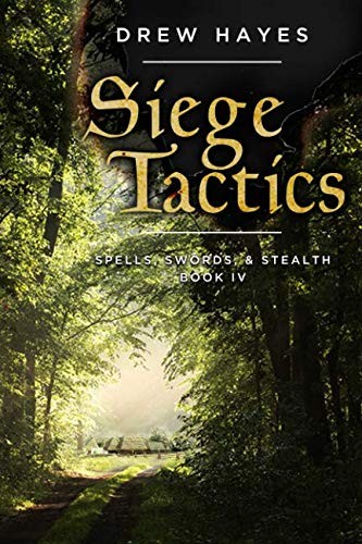 Siege Tactics (Spells, Swords, & Stealth) (2018, Independently published)