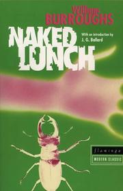 William S. Burroughs: Naked Lunch (Harperperennial Classics) (Paperback, 1986, Flamingo)