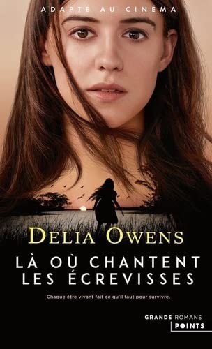 Delia Owens: Là où chantent les écrevisses (Paperback, French language, 2022, Éditions Points)