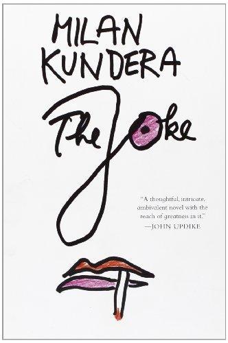 Milan Kundera: The joke (2001, HarperPerennial)