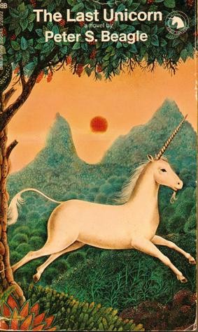 Peter S. Beagle: The Last Unicorn (Paperback, 1973, Ballantine Books)