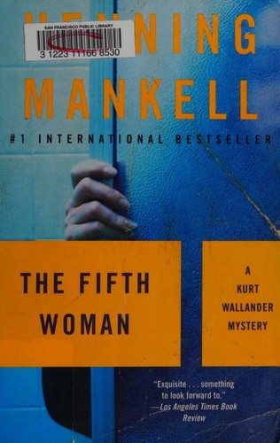 Henning Mankell: The Fifth Woman (Paperback, 2004, Vintage Crime/Black Lizard)