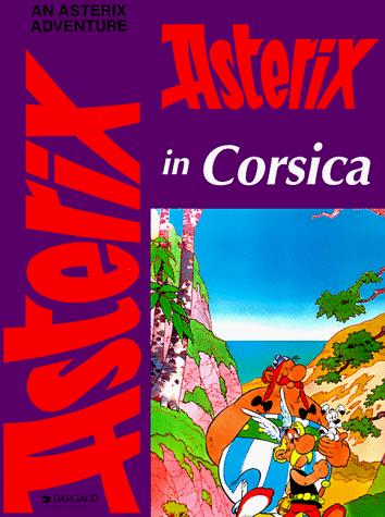 René Goscinny: Asterix in Corsica (Paperback, 1994, Dargaud Publishing International)