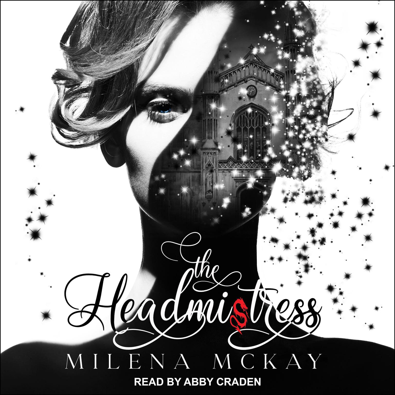 Milena McKay: The Headmistress (Paperback, 2021, Milena McKay)