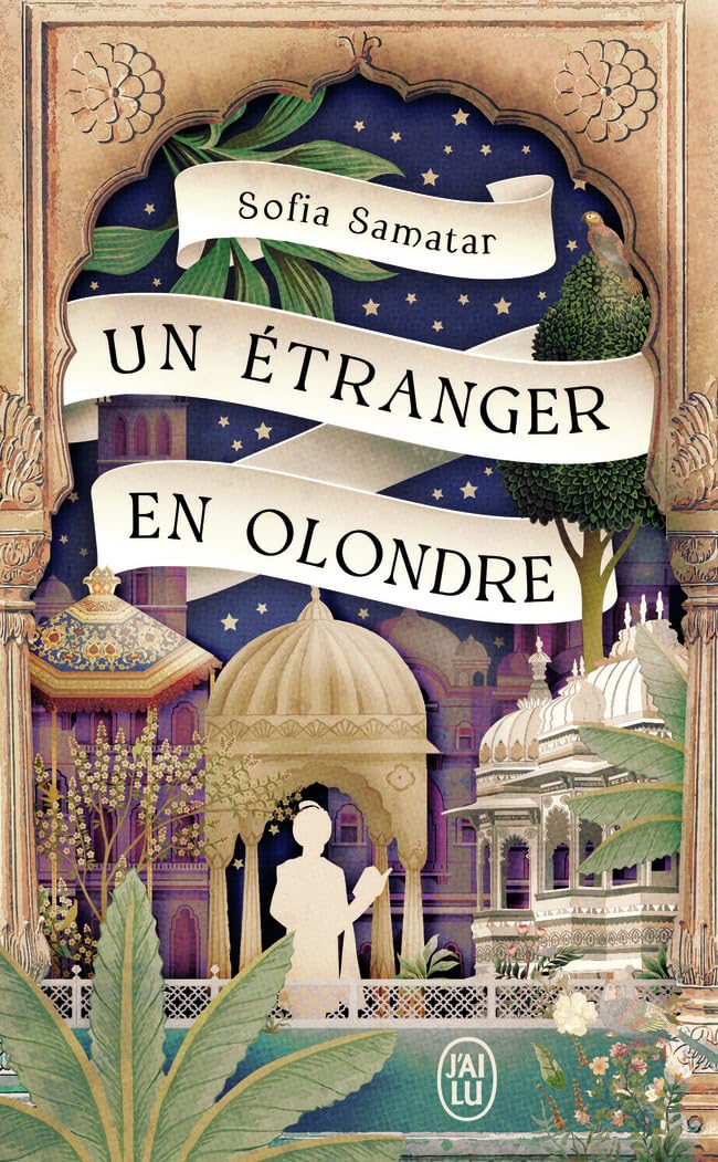 Sofia Samatar: Un étranger en Olondre (Paperback, français language, 2023, J'ai Lu)