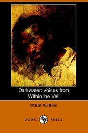 W. E. B. Du Bois: Darkwater (2006, Dodo Press)