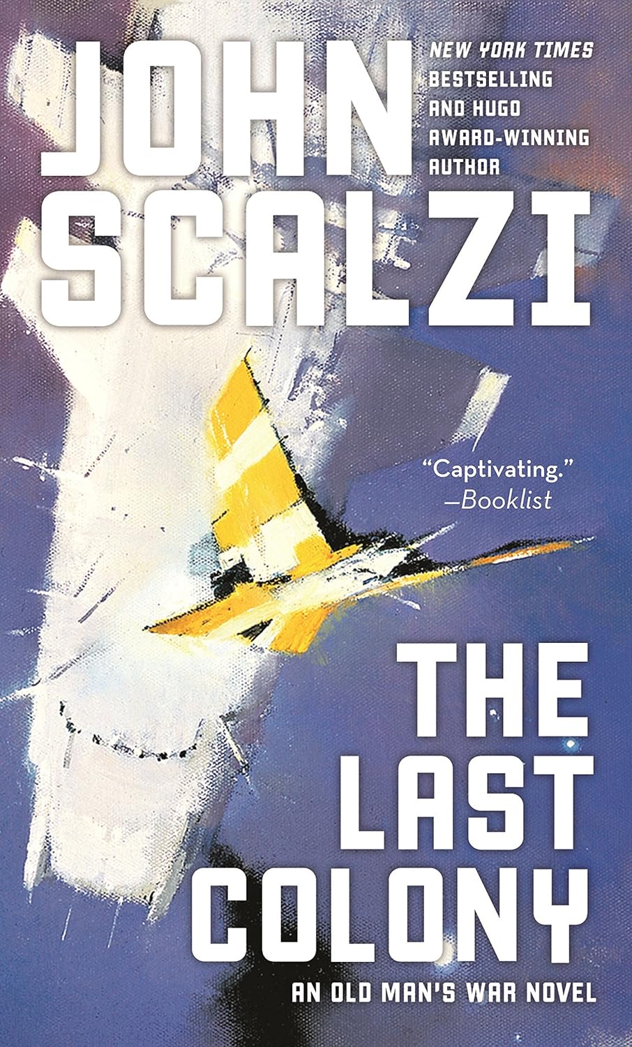 John Scalzi: The Last Colony (2007)
