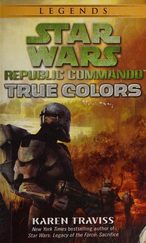 Karen Traviss: Star Wars: Republic Commando (Paperback, 2007, Ballantine  Books)