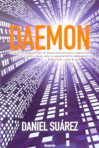 Daniel Suarez, Fernando Borrajo Castanedo: Daemon (Paperback, 2010, Umbriel, Brand: Urano)