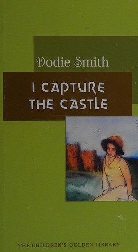 Dodie Smith, Dodie Smith: I Capture the Castle (Hardcover, 2003, MDS Books)